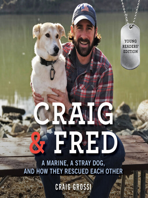 Title details for Craig & Fred Young Readers' Edition by Craig Grossi - Wait list
